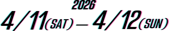 2025/4/19(SAT)-4/20(SUN)